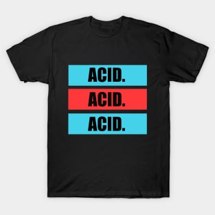 ACID T-Shirt